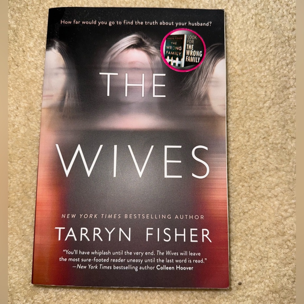 The Wives by Taryn Fisher